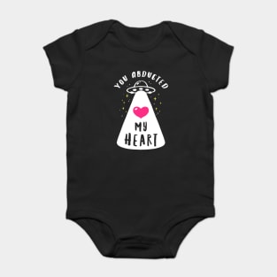You Abducted My Heart Baby Bodysuit